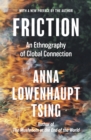 Friction : An Ethnography of Global Connection - Book