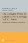 The Collected Works of Samuel Taylor Coleridge, Vol. 12, Part 4 : Marginalia: Part 4. Pamphlets to Shakespeare - Book