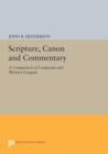 Scripture, Canon and Commentary : A Comparison of Confucian and Western Exegesis - Book
