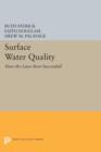 Surface Water Quality : Have the Laws Been Successful? - Book