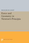 Force and Geometry in Newton's Principia - Book
