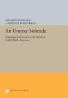 An Uneasy Solitude : Individual and Society in the Work of Ralph Waldo Emerson - Book