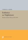 Esthetics as Nightmare : Russian Literary Theory, 1855-1870 - Book