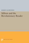 Milton and the Revolutionary Reader - Book