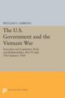 The U.S. Government and the Vietnam War: Executive and Legislative Roles and Relationships, Part IV : July 1965-January 1968 - Book