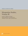 Morgantina Studies, Volume III : Fornaci e Officine da Vasaio Tardo-ellenistiche. (In Italian) (Late Hellenistic Potters' Kilns and Workshops) - Book