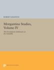 Morgantina Studies, Volume IV : The Protohistoric Settlement on the Cittadella - Book