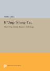 K'ung-ts'ung-tzu : The K'ung Family Masters' Anthology - Book