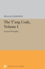 The T'ang Code, Volume I : General Principles - Book