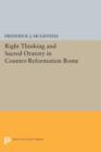 Right Thinking and Sacred Oratory in Counter-Reformation Rome - Book