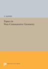Topics in Non-Commutative Geometry - Book
