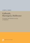 Galbraith, Harrington, Heilbroner : Economics and Dissent in an Age of Optimism - Book