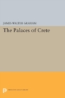 The Palaces of Crete : Revised Edition - Book