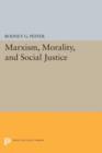 Marxism, Morality, and Social Justice - Book