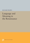 Language and Meaning in the Renaissance - Book