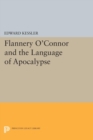 Flannery O'Connor and the Language of Apocalypse - Book