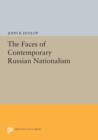 The Faces of Contemporary Russian Nationalism - Book