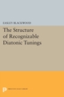 The Structure of Recognizable Diatonic Tunings - Book