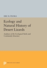 Ecology and Natural History of Desert Lizards : Analyses of the Ecological Niche and Community Structure - Book