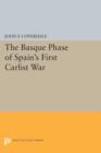 The Basque Phase of Spain's First Carlist War - Book