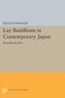 Lay Buddhism in Contemporary Japan : Reiyukai Kyodan - Book
