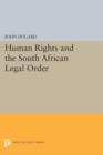 Human Rights and the South African Legal Order - Book