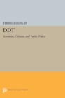 DDT : Scientists, Citizens, and Public Policy - Book