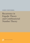 Recurrence in Ergodic Theory and Combinatorial Number Theory - Book
