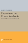 Papers from the Eranos Yearbooks, Eranos 5 : Man and Transformation - Book