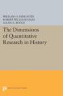 The Dimensions of Quantitative Research in History - Book