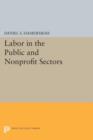 Labor in the Public and Nonprofit Sectors - Book