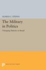 The Military in Politics : Changing Patterns in Brazil - Book