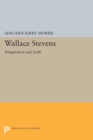 Wallace Stevens : Imagination and Faith - Book