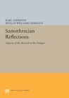 Samothracian Reflections : Aspects of the Revival of the Antique - Book
