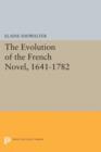 The Evolution of the French Novel, 1641-1782 - Book