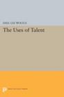 The Uses of Talent - Book