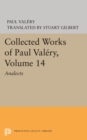 Collected Works of Paul Valery, Volume 14 : Analects - Book