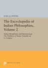 The Encyclopedia of Indian Philosophies, Volume 2 : Indian Metaphysics and Epistemology: The Tradition of Nyaya-Vaisesika up to Gangesa - Book