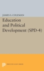 Education and Political Development. (SPD-4), Volume 4 - Book