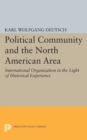 Political Community and the North American Area - Book
