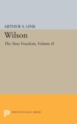 Wilson, Volume II : The New Freedom - Book