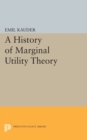 History of Marginal Utility Theory - Book