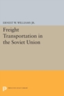 Freight Transportation in the Soviet Union - Book