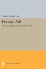 Foreign Aid : Theory and Practice in Southern Asia - Book