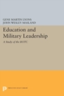 Education and Military Leadership. A Study of the ROTC - Book