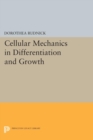 Cellular Mechanics in Differentiation and Growth - Book
