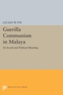 Guerilla Communism in Malaya - Book