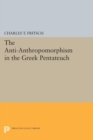 Anti-Anthropomorphism in the Greek Pentateuch - Book