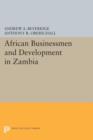 African Businessmen and Development in Zambia - Book