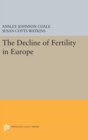 The Decline of Fertility in Europe - Book